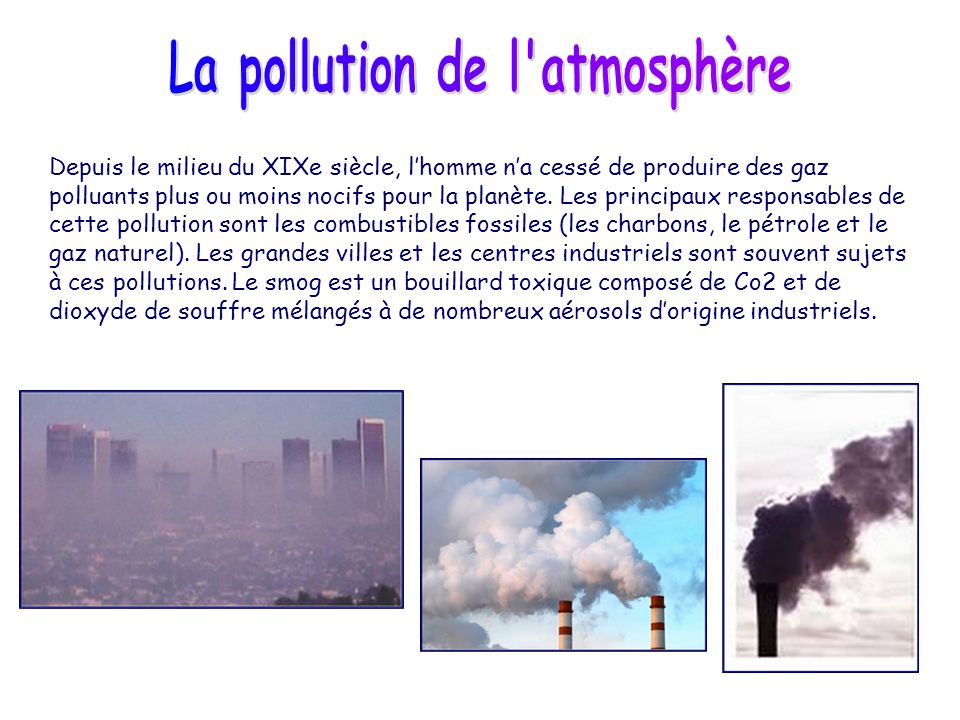 La pollution de l atmosphère