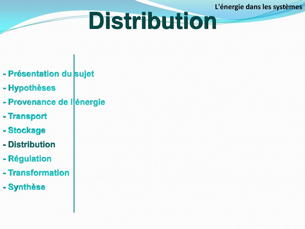 Distribution - Présentation du sujet - Hypothèses