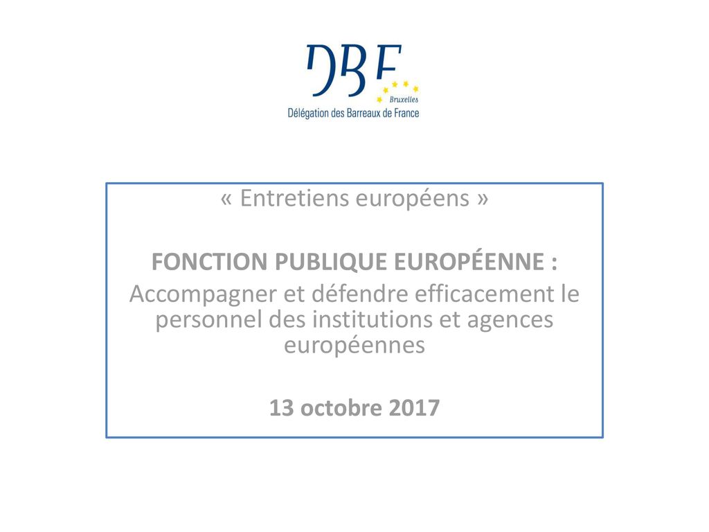 FONCTION PUBLIQUE EUROPÉENNE : - Ppt Télécharger