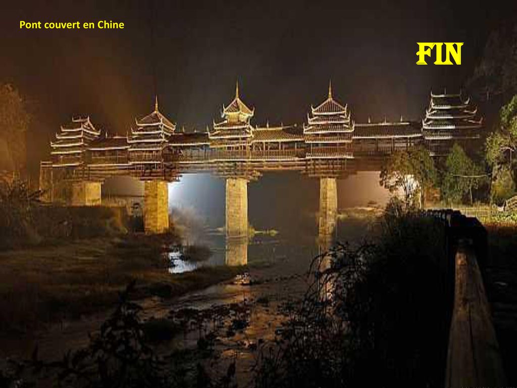 Pont couvert en Chine Fin