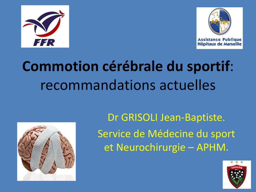 Commotion Cérébrale Du Sportif: Recommandations Actuelles - Ppt Télécharger