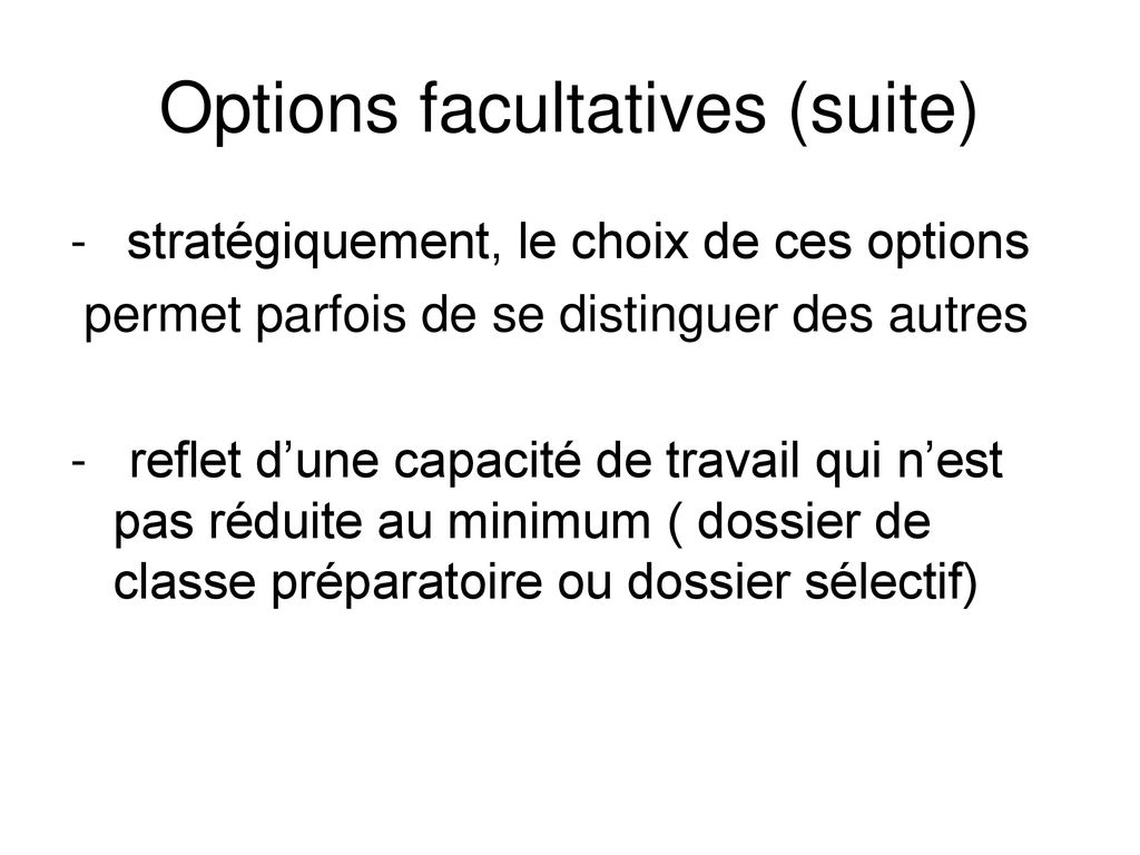 Options facultatives (suite)
