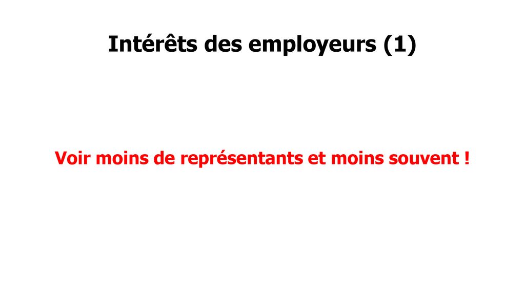 Intérêts des employeurs (1)