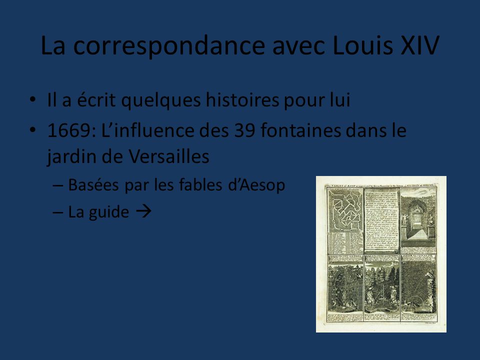 La correspondance avec Louis XIV