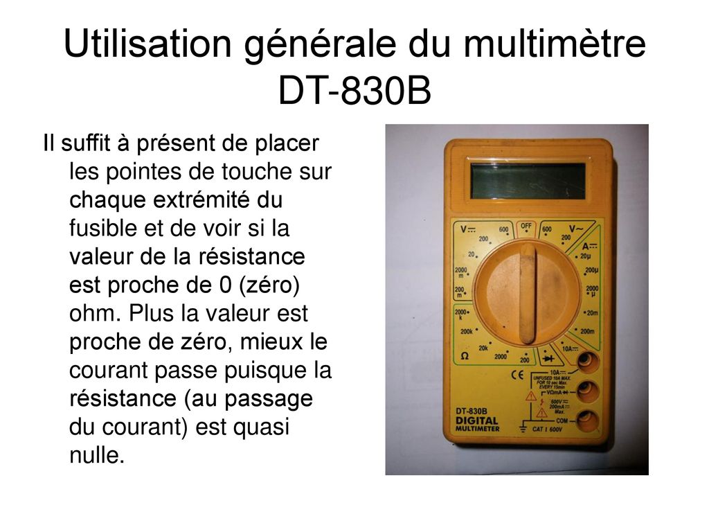 Utilisation générale du multimètre DT-830B