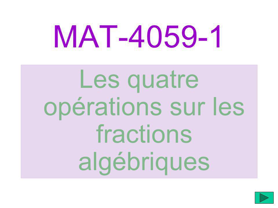 Les quatre opérations sur les fractions algébriques
