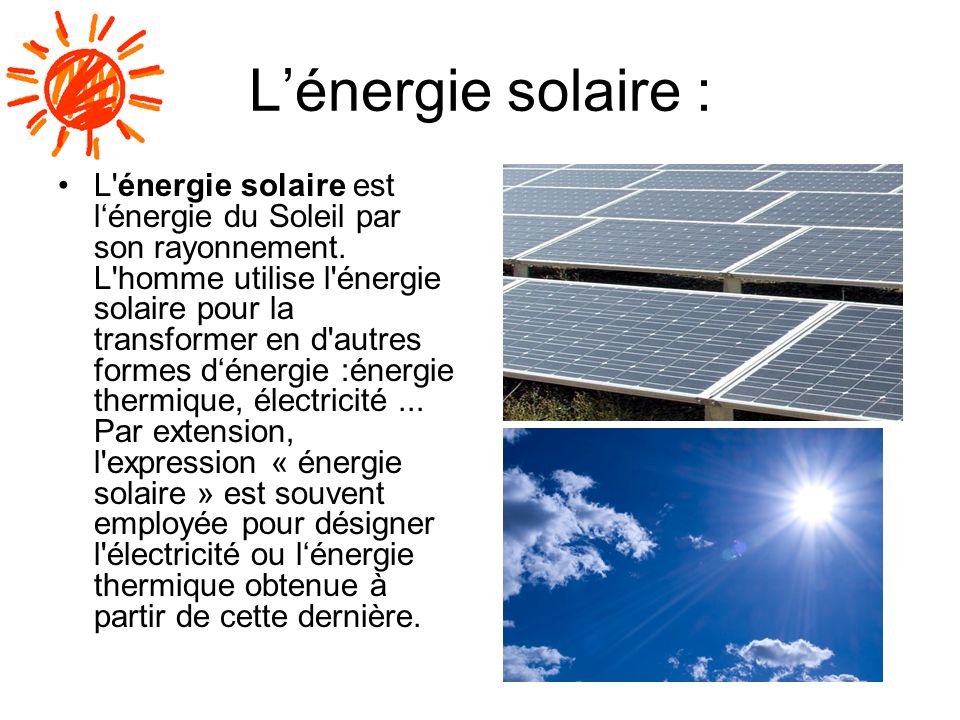 L’énergie solaire :