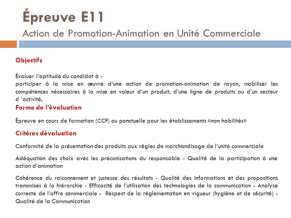 Épreuve E11 Action de Promotion-Animation en Unité Commerciale