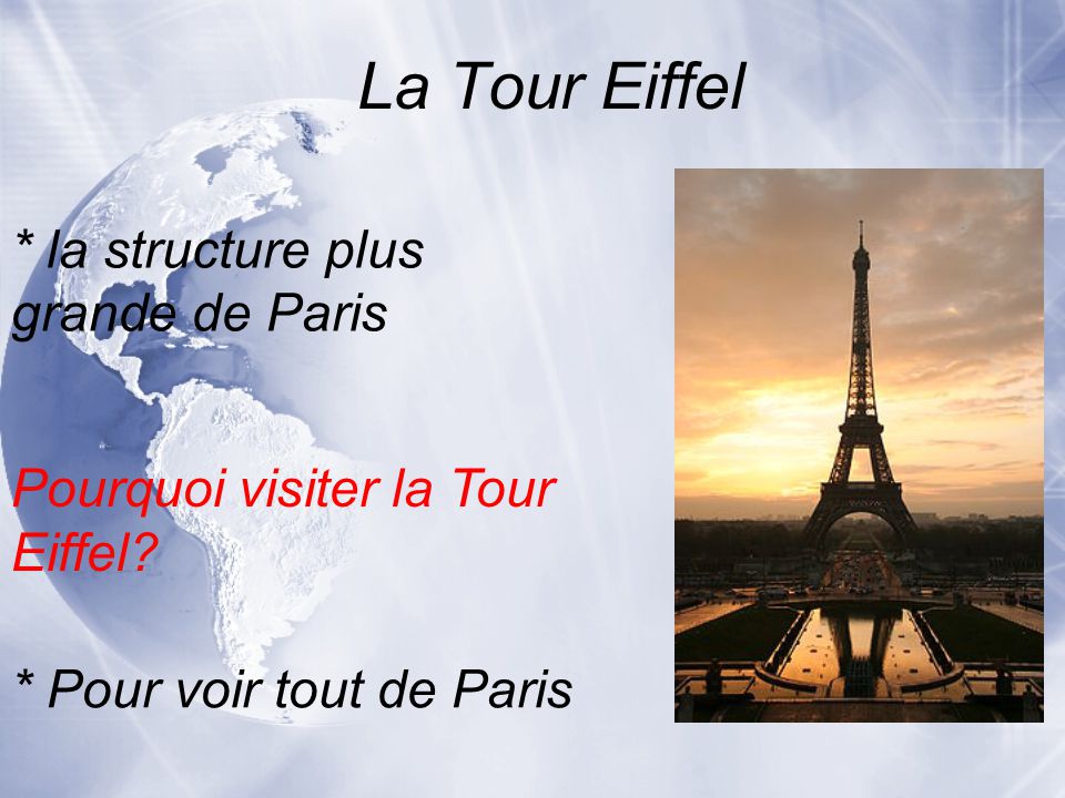 La Tour Eiffel * la structure plus grande de Paris