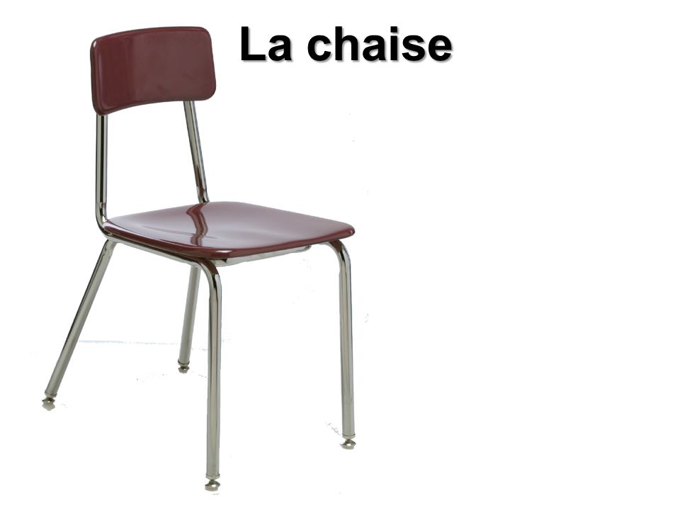 La chaise