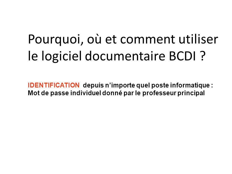 Pourquoi, où et comment utiliser le logiciel documentaire BCDI