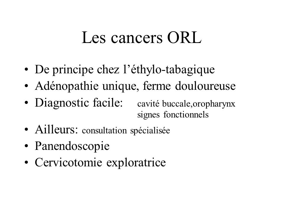 Les cancers ORL De principe chez l’éthylo-tabagique