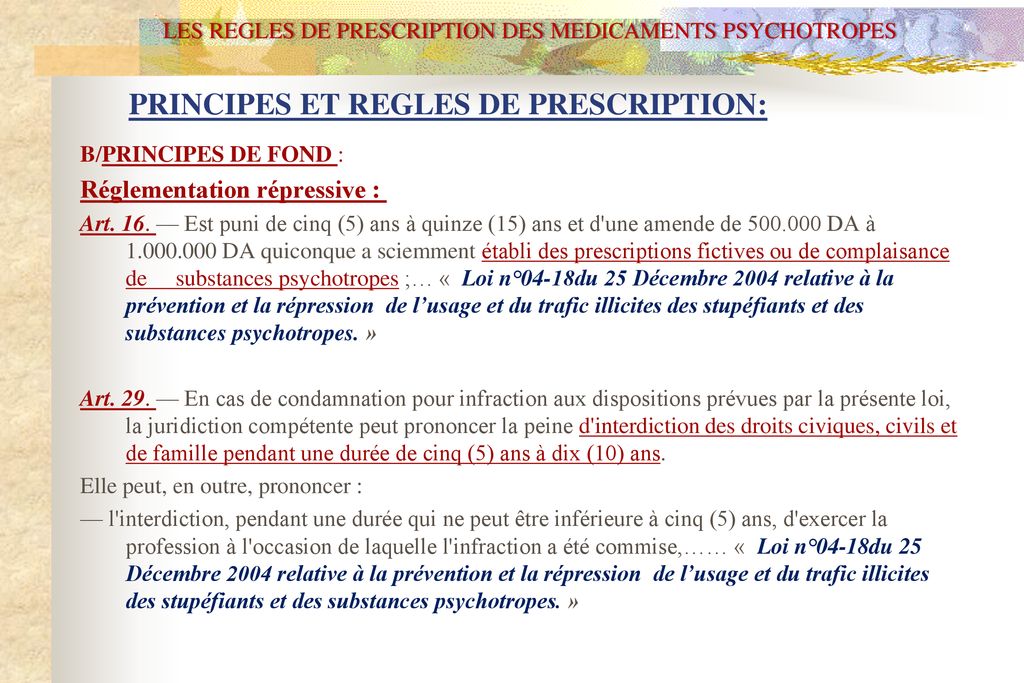 LES REGLES DE PRESCRIPTION DES MEDICAMENTS PSYCHOTROPES - Ppt Télécharger