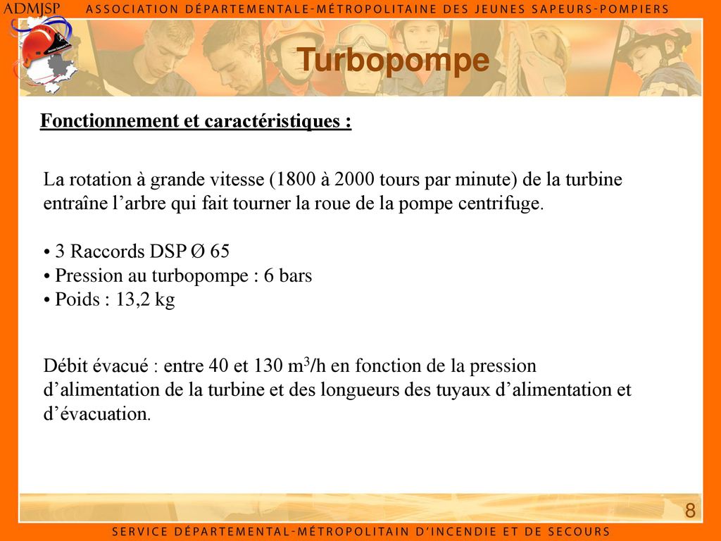 Turbopompe Fonctionnement et caractéristiques :