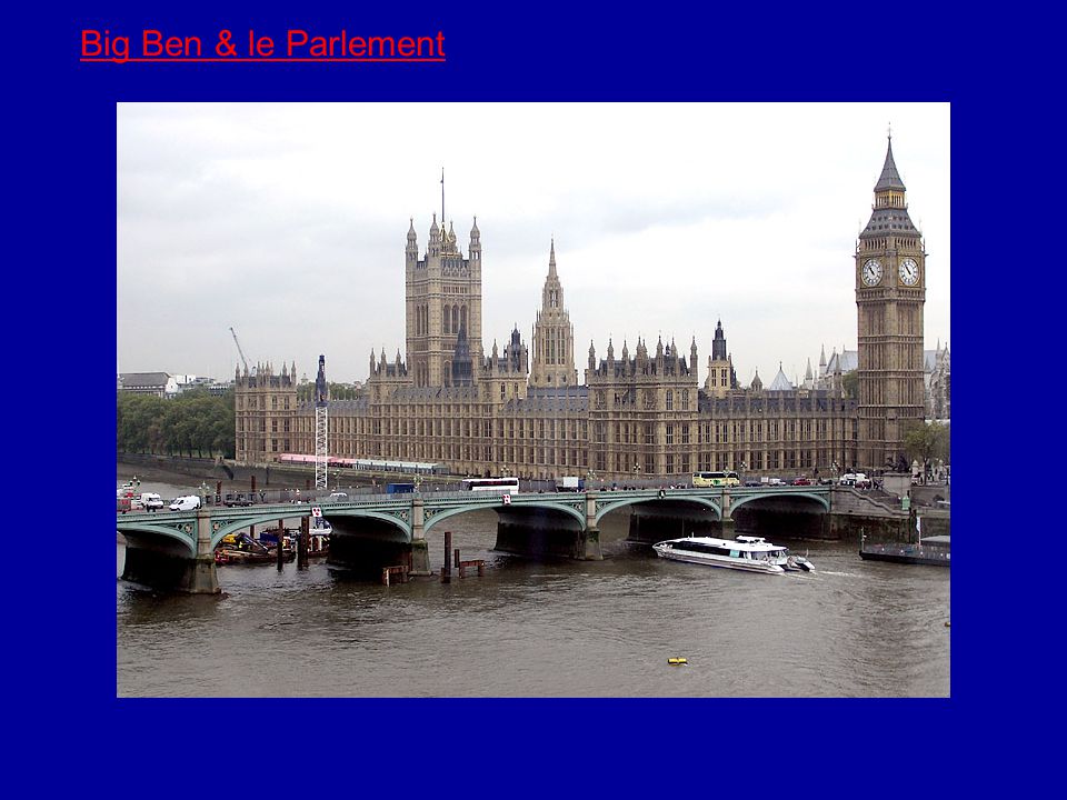 Big Ben & le Parlement