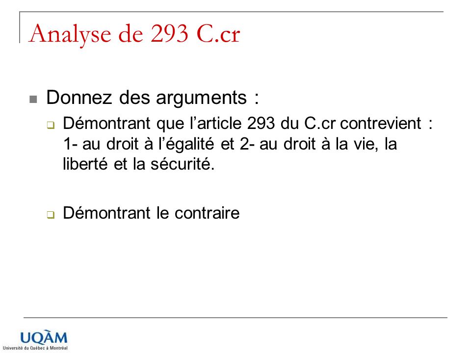 Analyse de 293 C.cr Donnez des arguments :