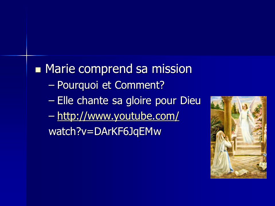 Marie comprend sa mission