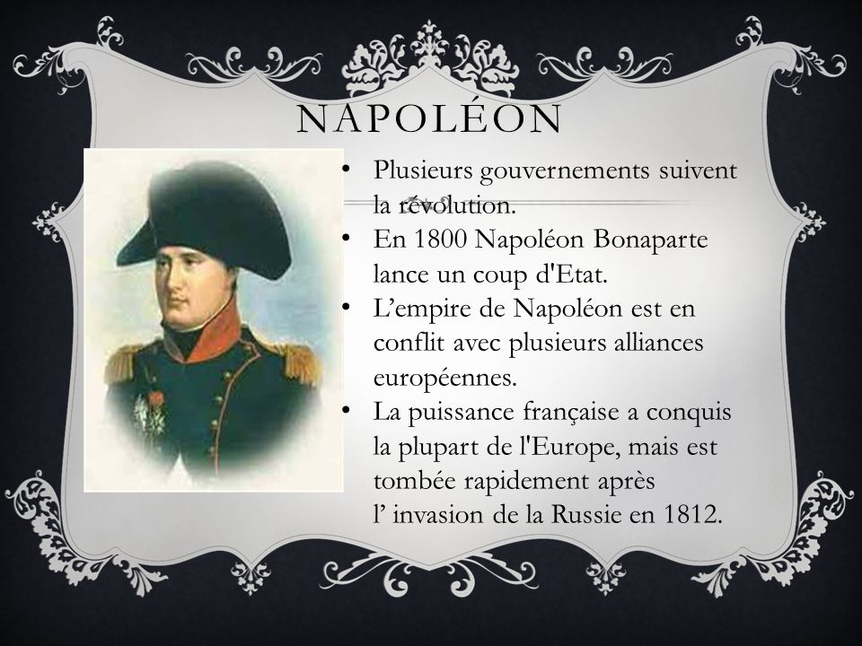 Napoléon Plusieurs gouvernements suivent la révolution.