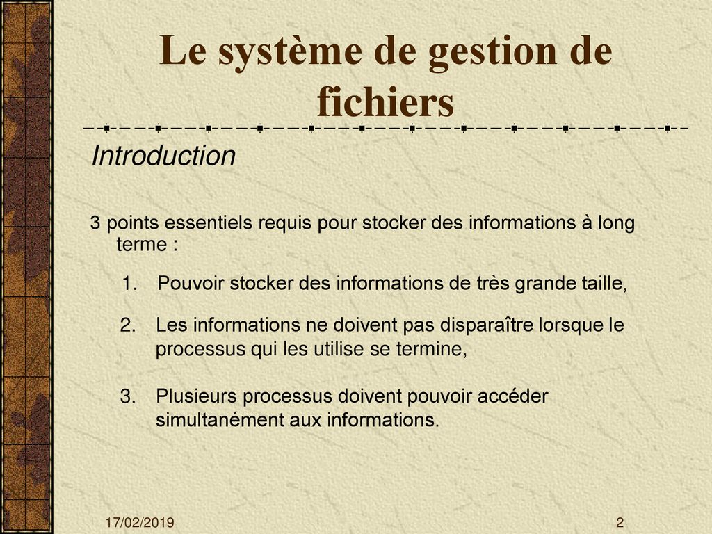 LE SYSTEME DE GESTION DE FICHIERS ppt télécharger