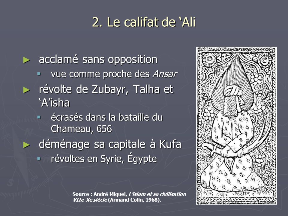 2. Le califat de ‘Ali acclamé sans opposition