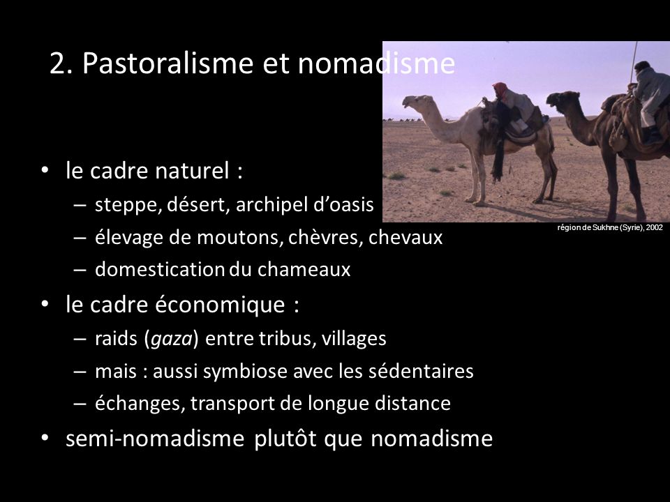 2. Pastoralisme et nomadisme
