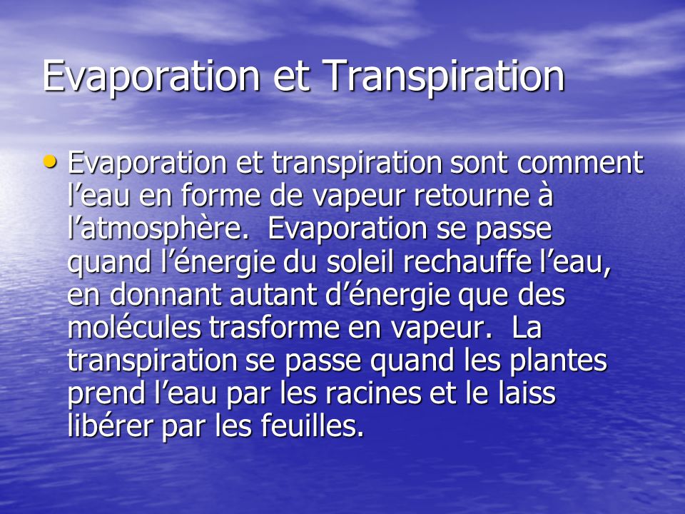 Evaporation et Transpiration
