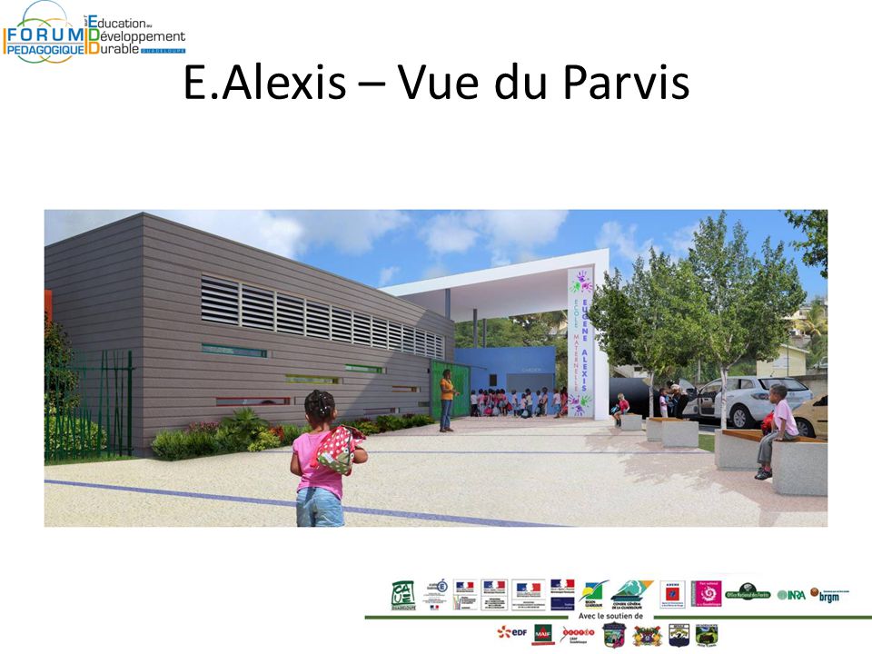 E.Alexis – Vue du Parvis