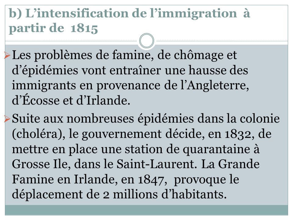 b) L’intensification de l’immigration à partir de 1815