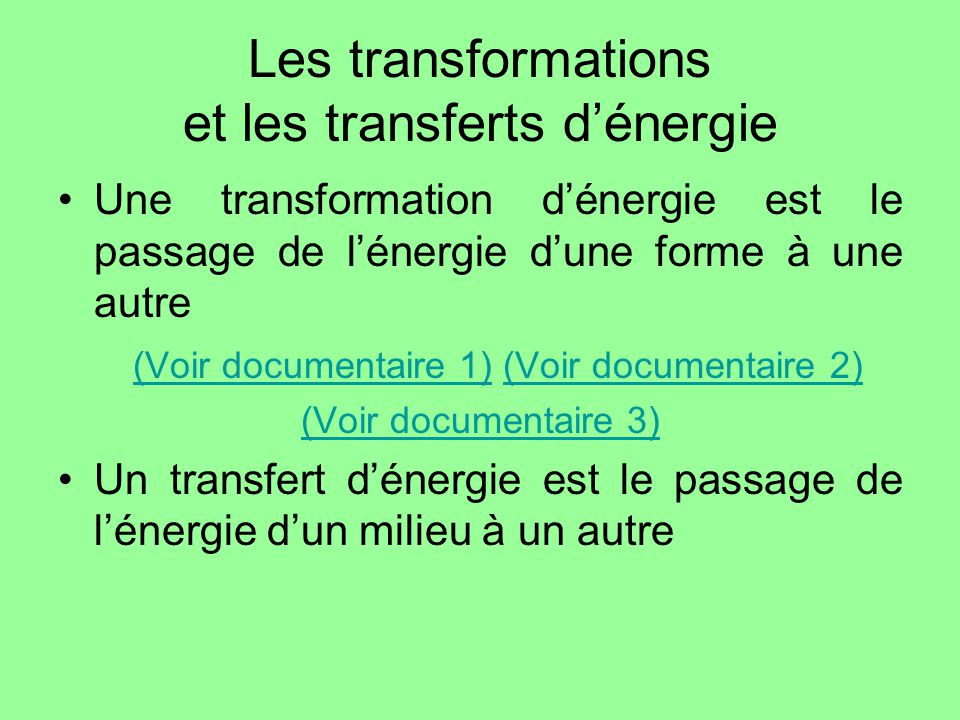 Les transformations et les transferts d’énergie