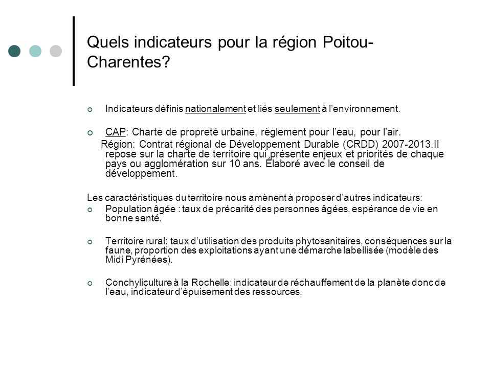 Quels indicateurs pour la région Poitou-Charentes