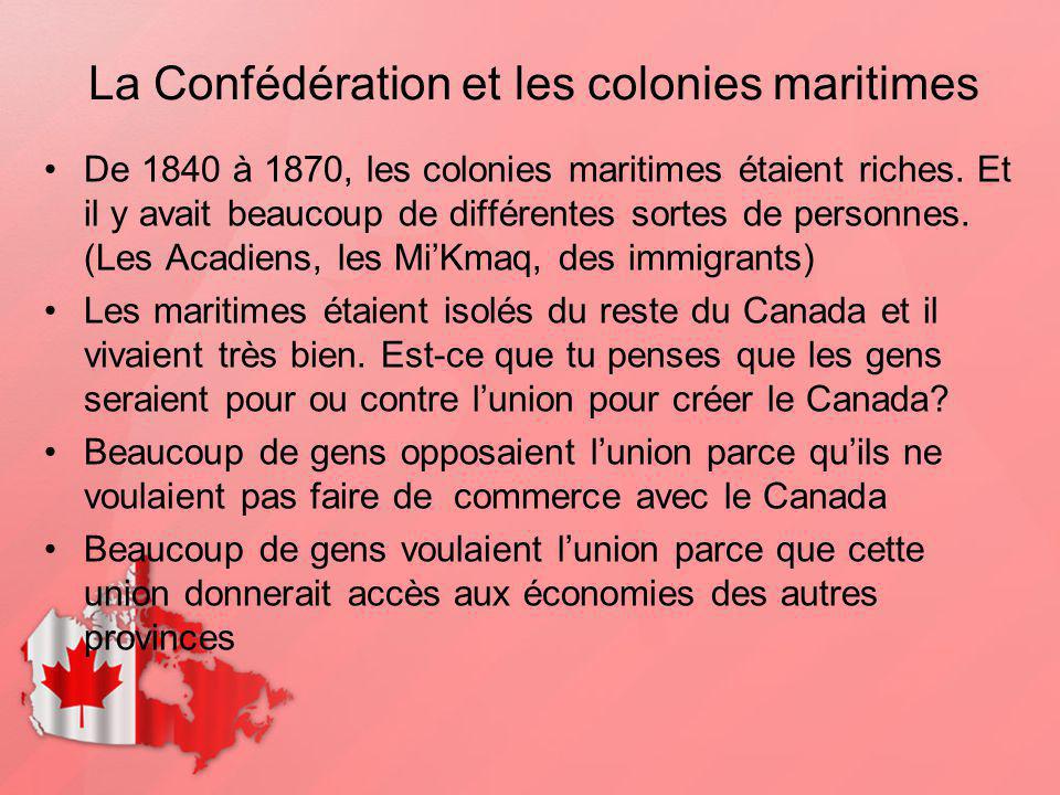 La Confédération et les colonies maritimes