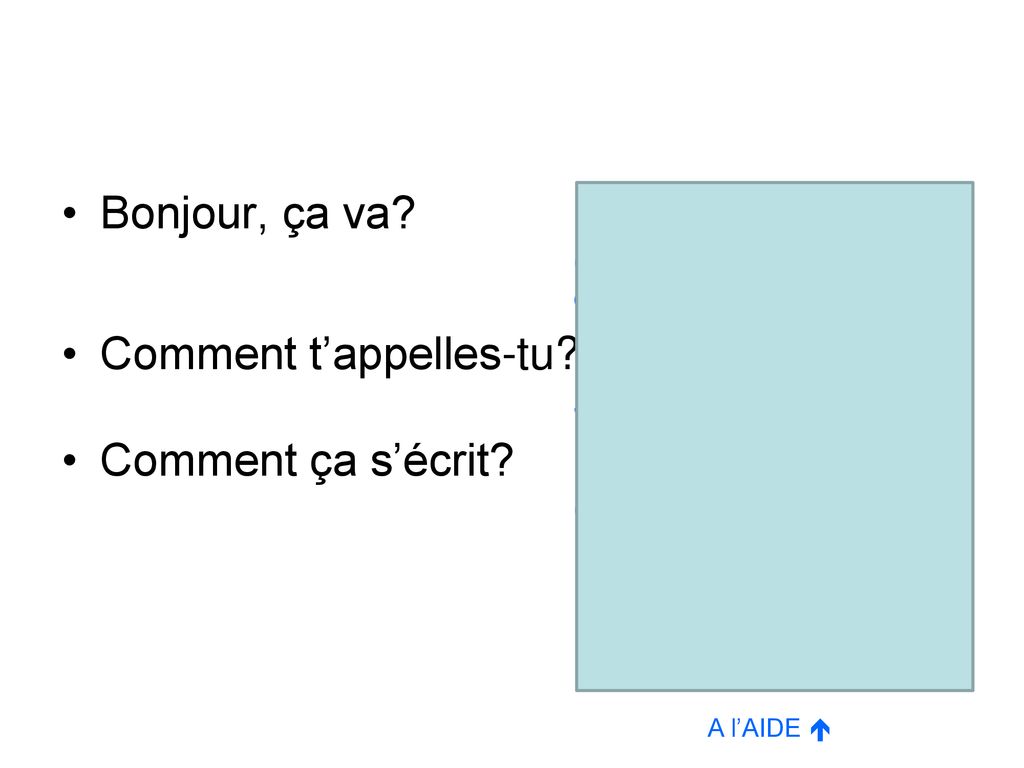 comment ça s écrit comment tu t appelles