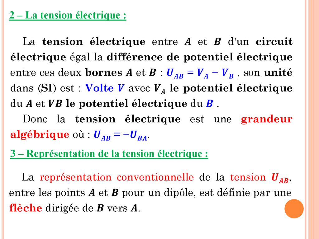 Tension électrique (différence de potentiel).