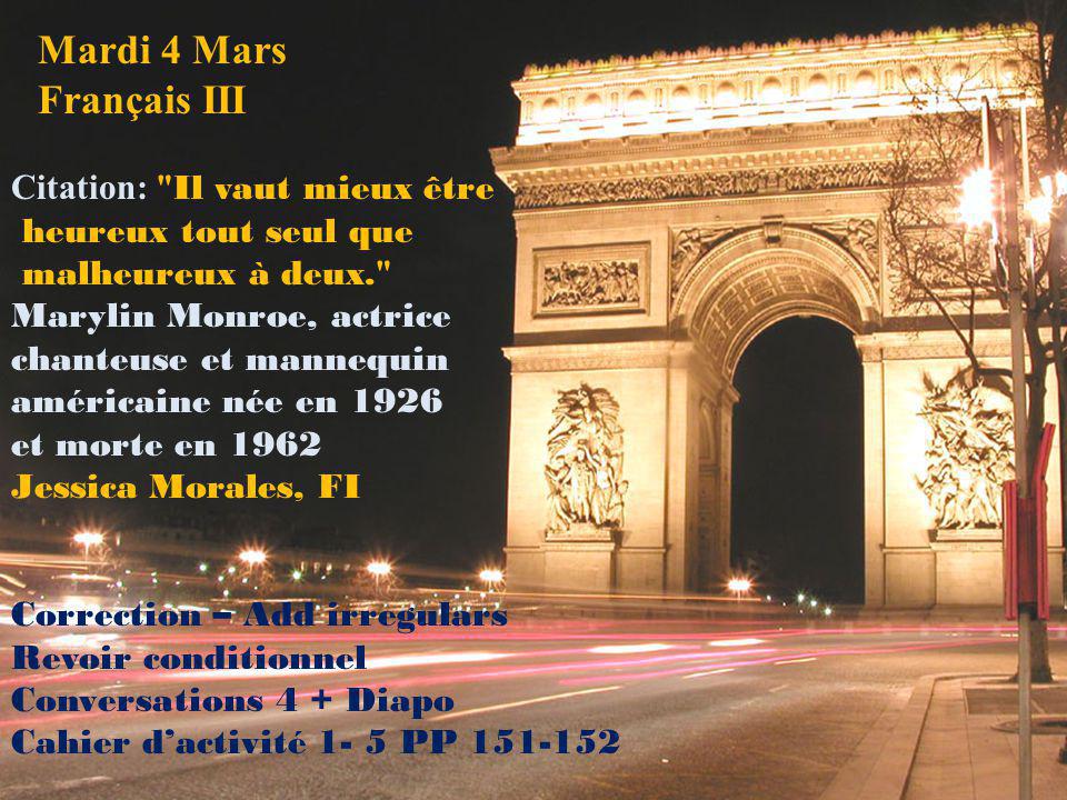 Mardi 4 Mars Français III