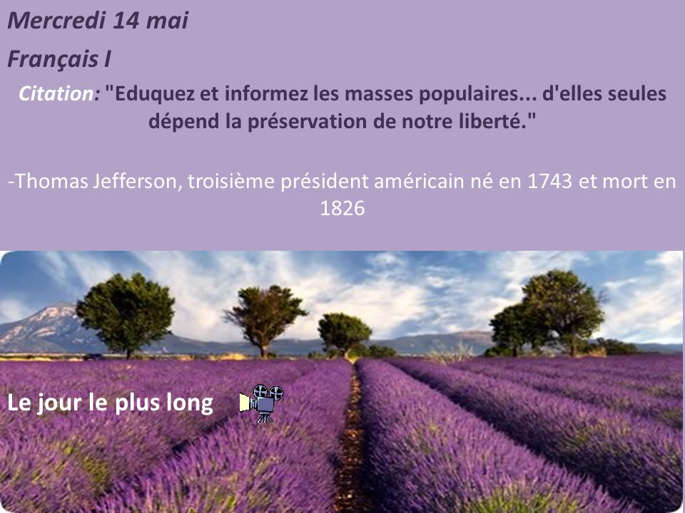 Mercredi 14 mai Français I Le jour le plus long