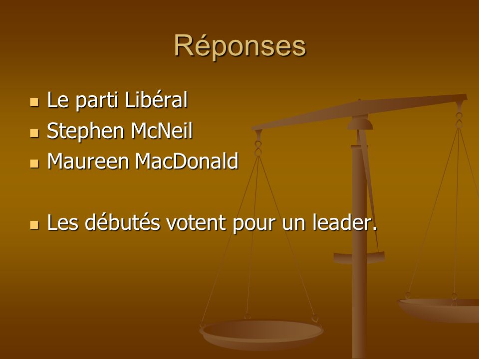 Réponses Le parti Libéral Stephen McNeil Maureen MacDonald