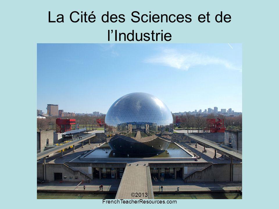 La Cité des Sciences et de l’Industrie