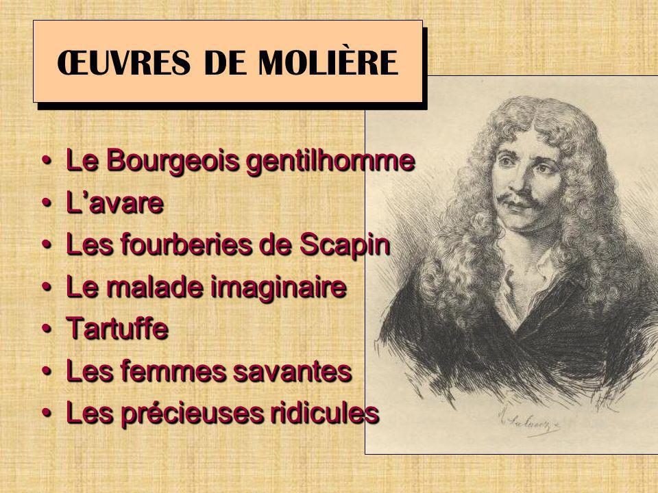 ŒUVRES DE MOLIÈRE Le Bourgeois gentilhomme L’avare