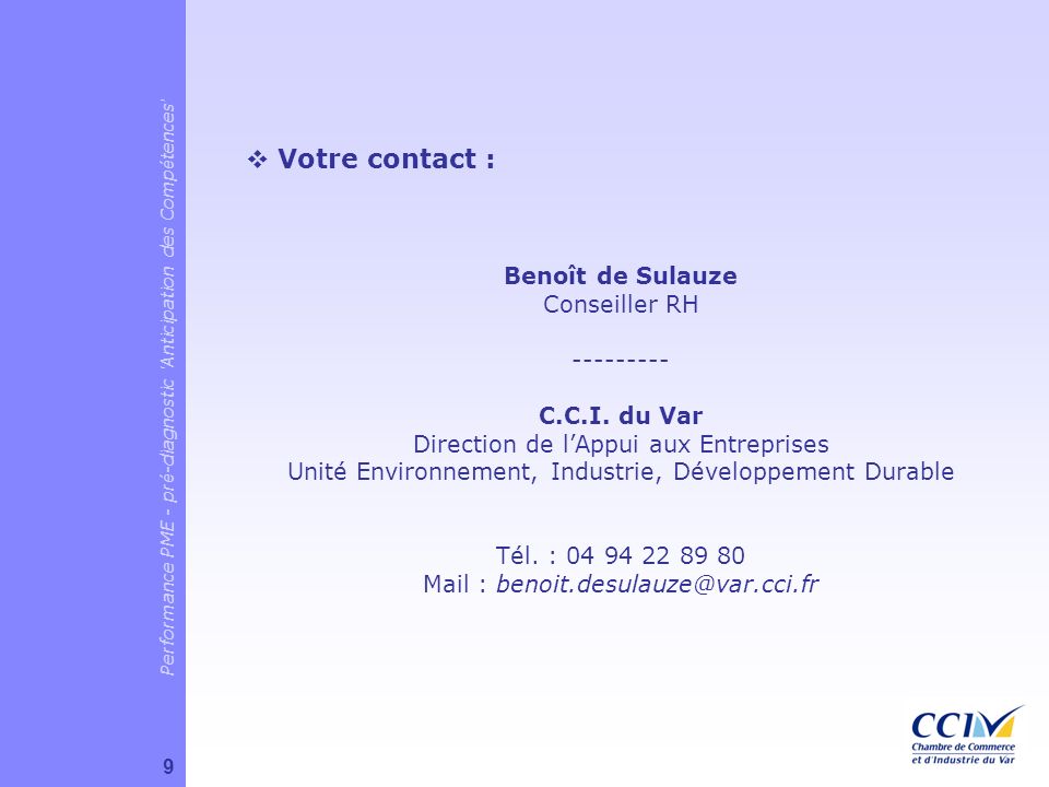 Votre contact : Benoît de Sulauze Conseiller RH