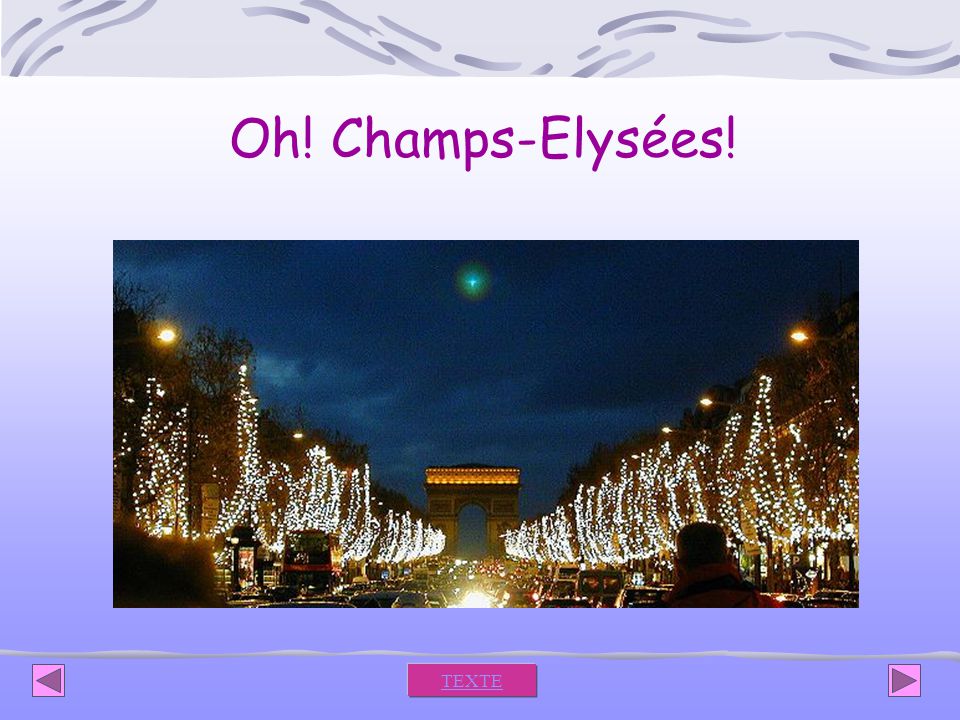 Oh! Champs-Elysées! TEXTE
