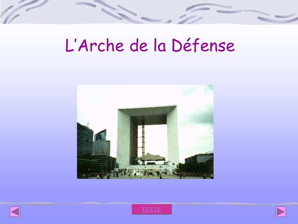 L’Arche de la Défense TEXTE
