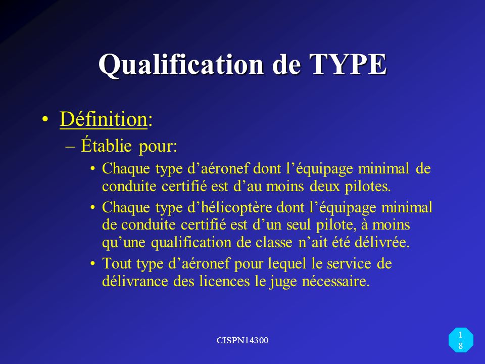 Qualification de TYPE Définition: Établie pour: