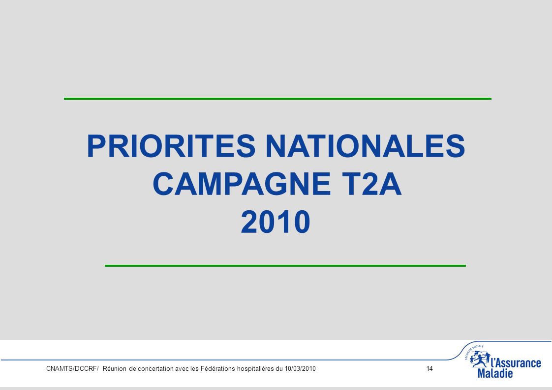 PRIORITES NATIONALES CAMPAGNE T2A 2010