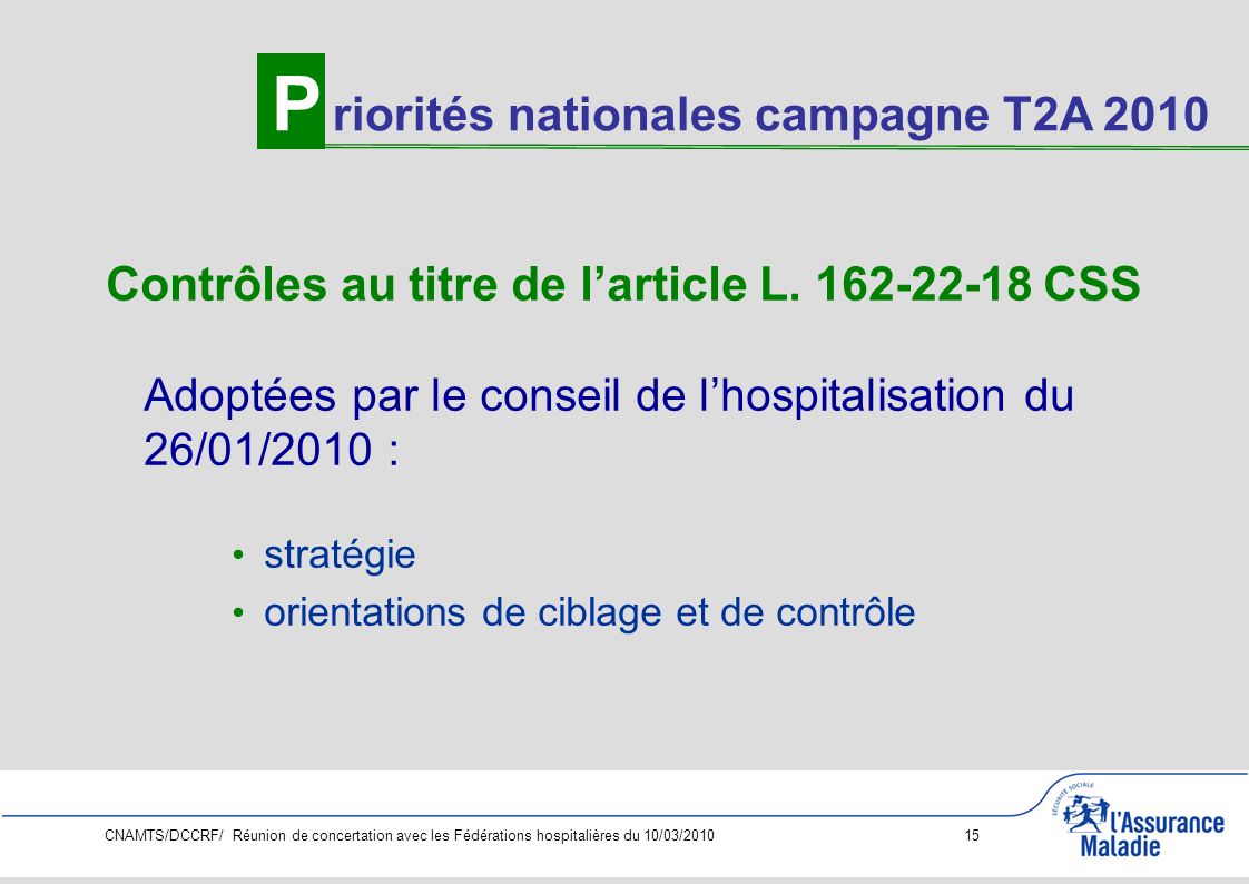 P riorités nationales campagne T2A 2010