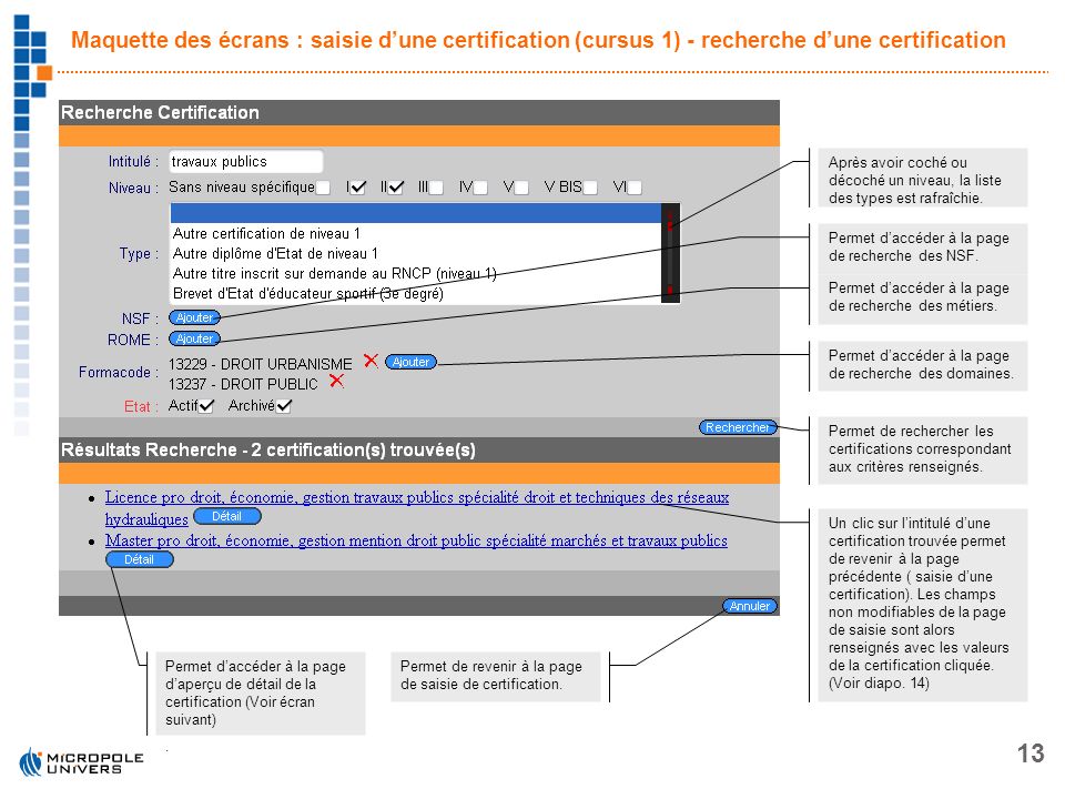 Maquette des écrans : saisie d’une certification (cursus 1) - recherche d’une certification