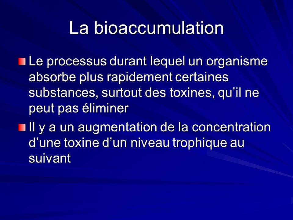 La bioaccumulation