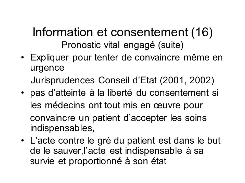 Information et consentement (16)