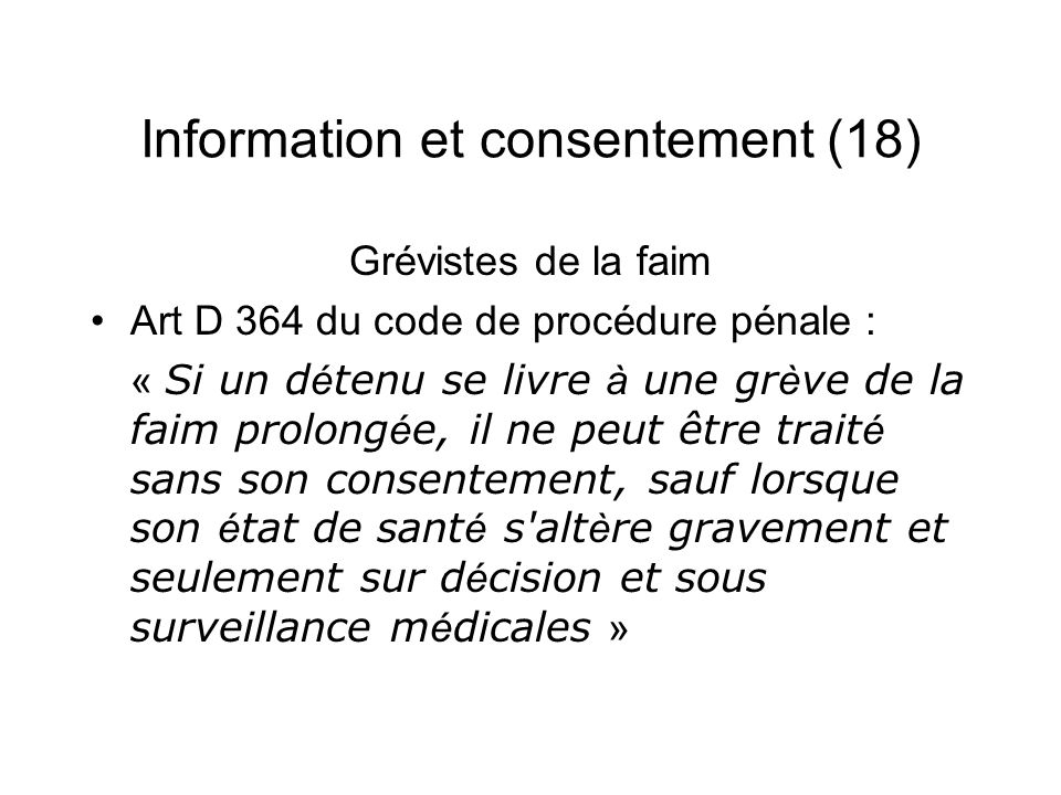 Information et consentement (18)
