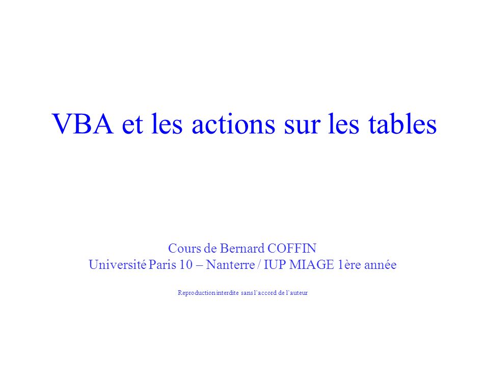 VBA et les actions sur les tables