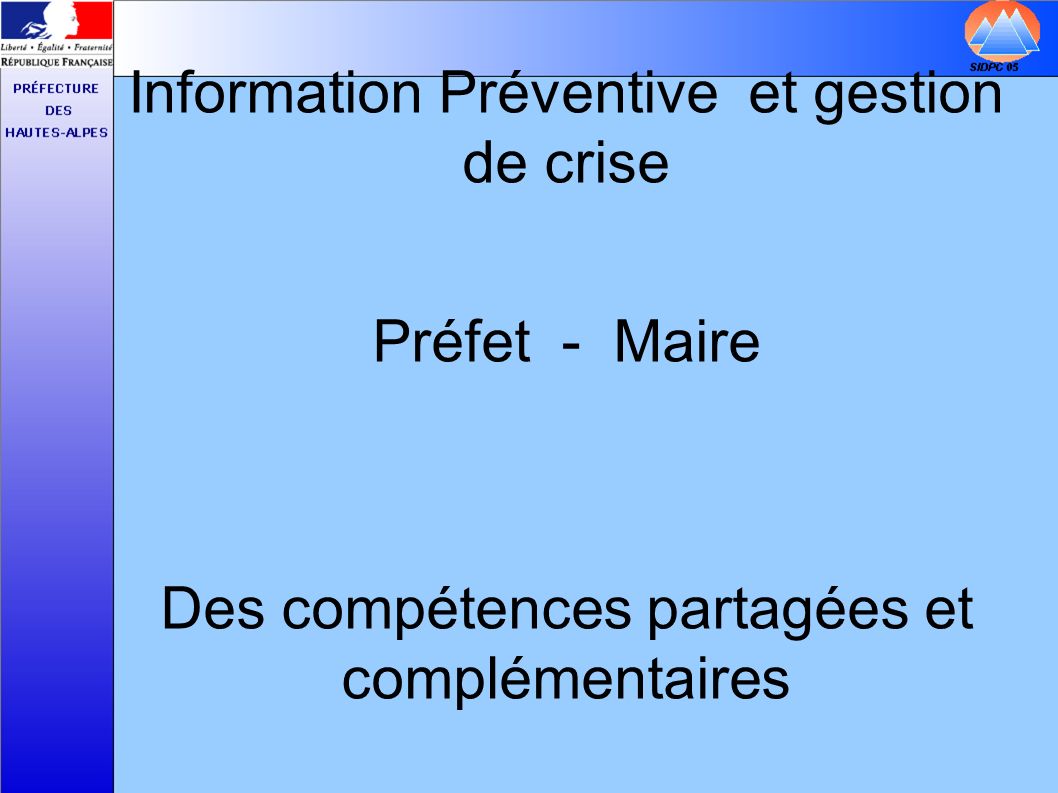 Information Préventive et gestion de crise